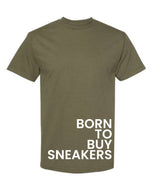 Born To Buy Sneakers V. 1 RESTOCK